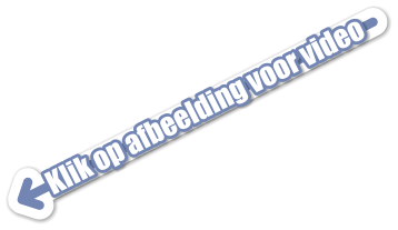 Klik op afbeelding voor video