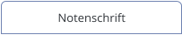 Notenschrift