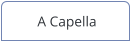 A Capella